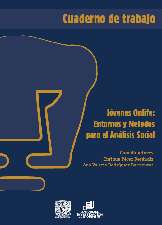 Cuaderno de trabajo “Jóvenes onlife: entornos y métodos para el análisis social